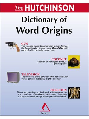 cover image of The Hutchinson Dictionary of Word Origins